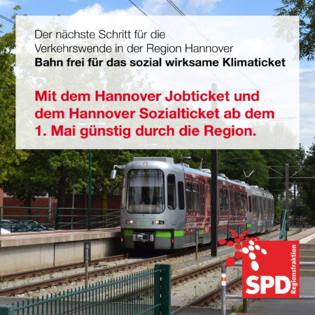 Der nächste Schritt für die Verkehrswende in der Region Hannover - Bahn frei für das sozial wirksame Klimaticket